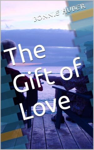 The Gift of Love
